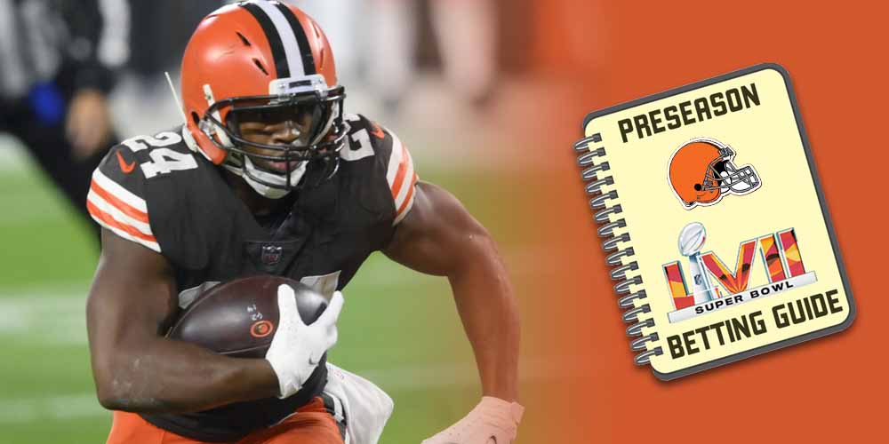 Cleveland Browns 2022 Preseason Super Bowl Betting Guide